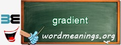 WordMeaning blackboard for gradient